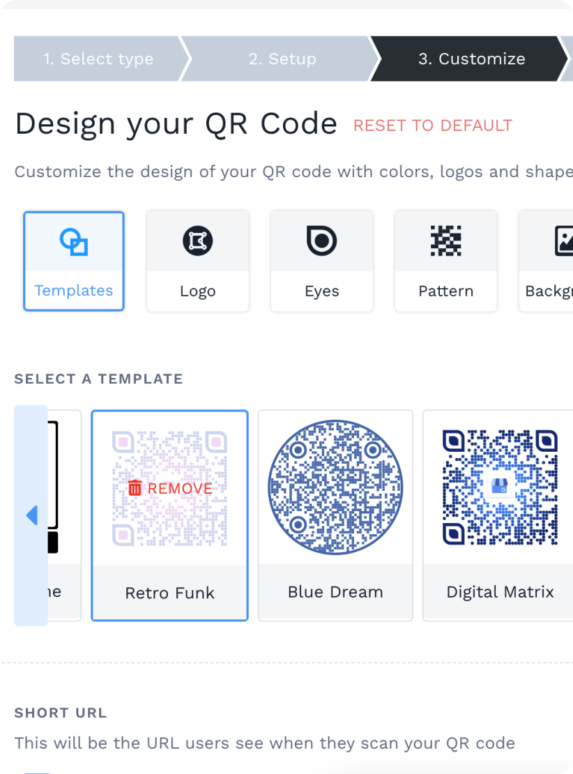 Customize your QR Code’s design - eye shape, background, CTA & more.