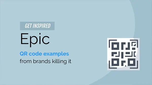 19 Epic QR Code Examples from Brands Killing it!
