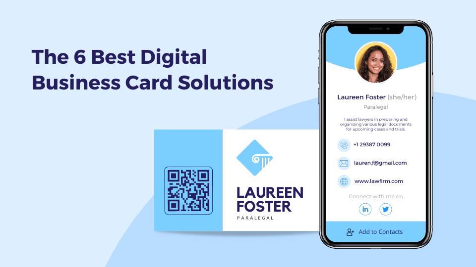 The 6 Best Digital Business Card Solutions in 2024: Compare and Decide
